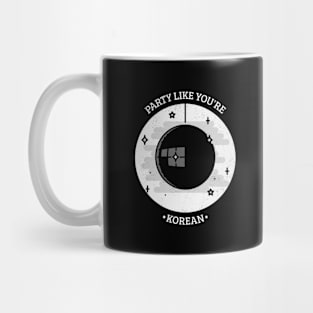 Party Like You're Korean (Black ver.) Mug